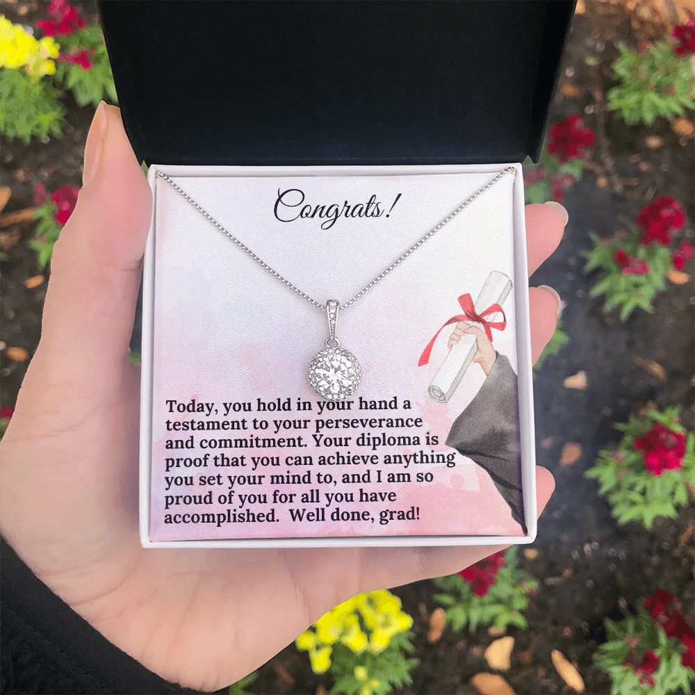 Congrats! | Your diploma is proof that you can achieve anything you set your mind to - Eternal Hope Necklace