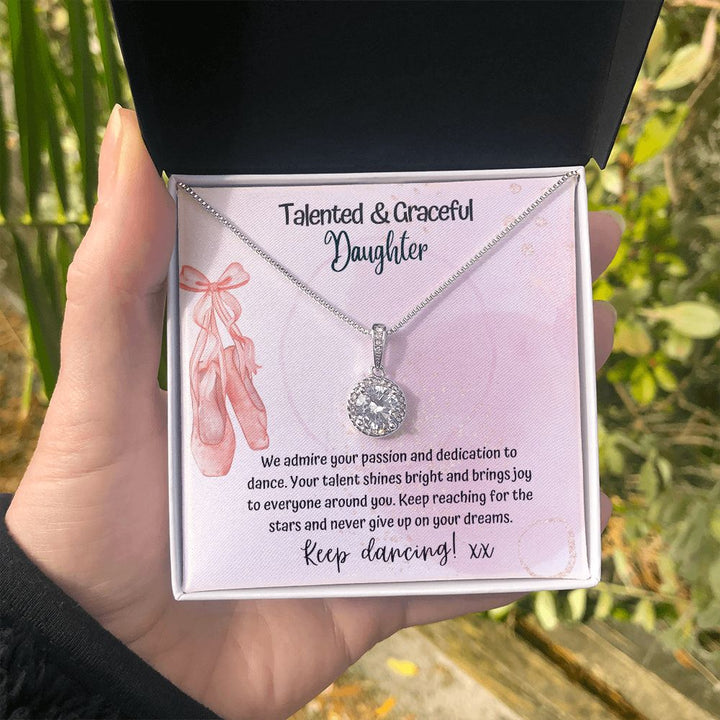 Talented and Graceful Daughter | We admire your passion and dedication to dance - Forever Love Necklace