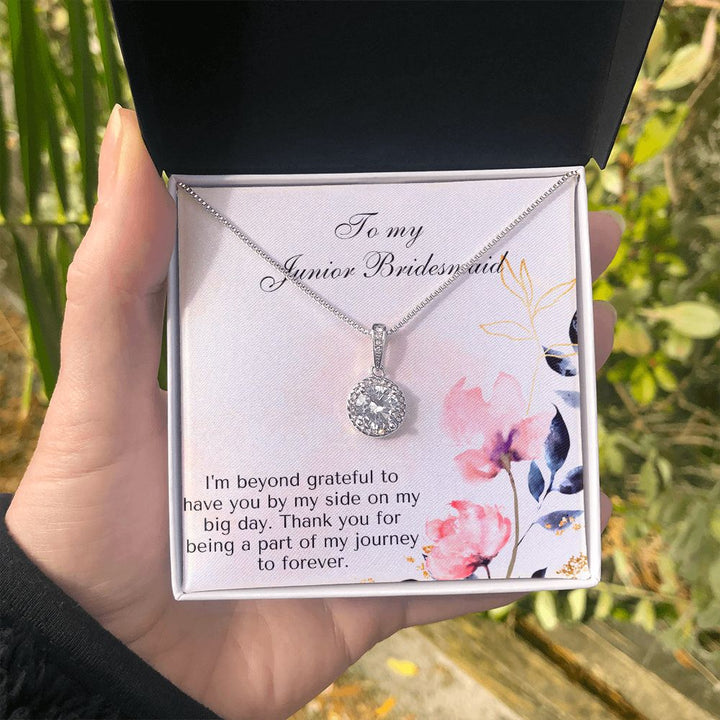 To My Junior Bridesmaid | Thank you for being a part of my journey to forever - Eternal Hope Necklace