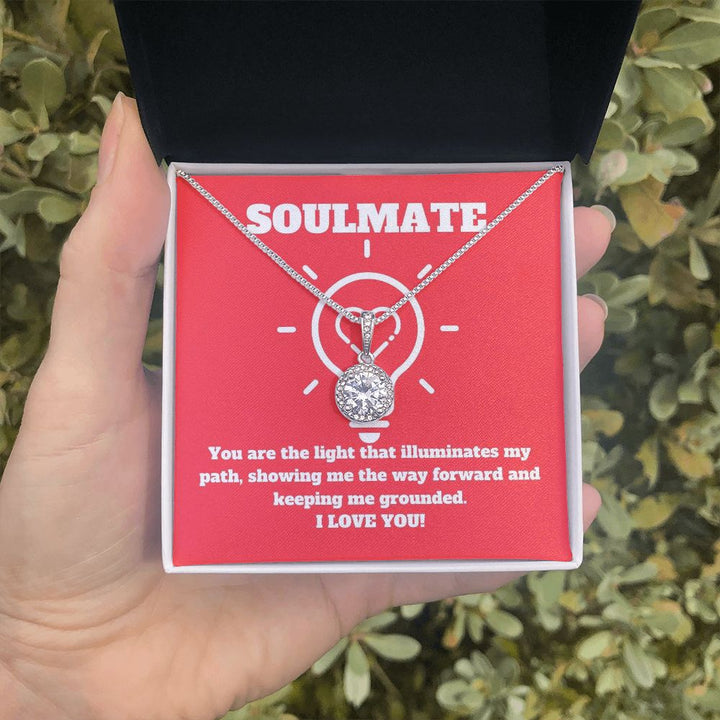 Soulmate | You are the light that illuminates my path - Eternal Hope Necklace