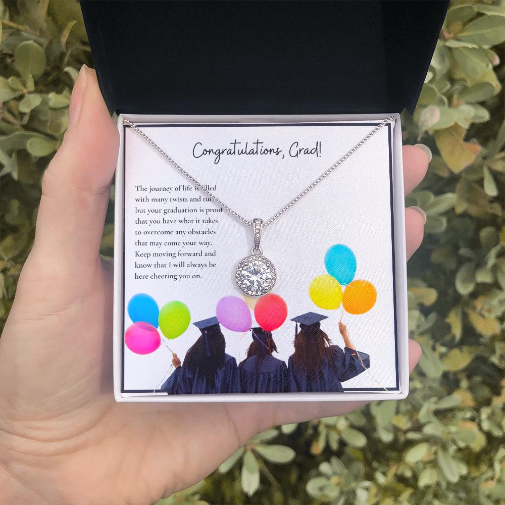 Congratulations, Grad! | Keep moving forward and know that I will always be here cheering on you - Eternal Hope Necklace