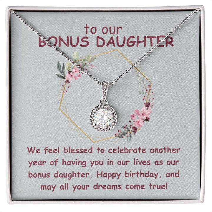 To our Bonus Daughter | We feel blessed to celebrate another year of having in our lives as our bonus daughter. Happy Birthday - Eternal Hope Necklace