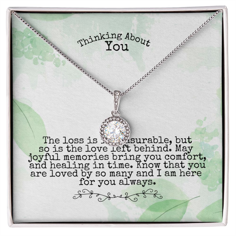 Thinking About You | The Loss is immeasurable, but so is the love left behind. - Eternal Hope Necklace