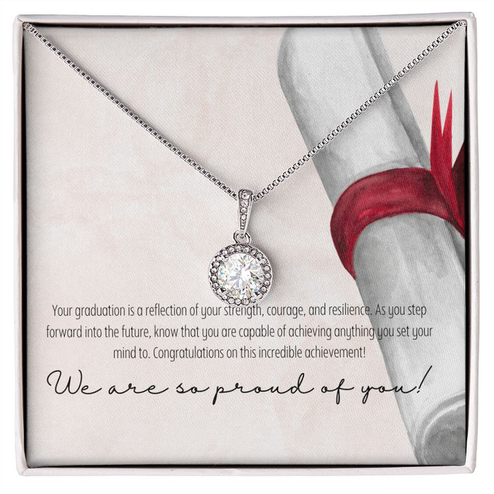 We are so proud of you! | Congratulations on this incredible achievement! - Eternal Hope Necklace