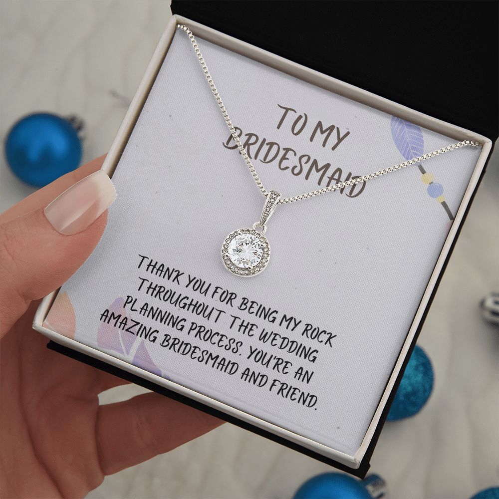 To My Bridesmaid | You're an amazing bridesmaid and friend - Eternal Hope Necklace