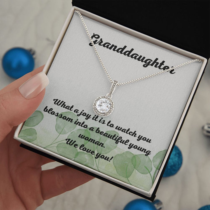 Granddaughter | What a joy it is to watch you blossom into a beautiful young woman. - Eternal Hope Necklace