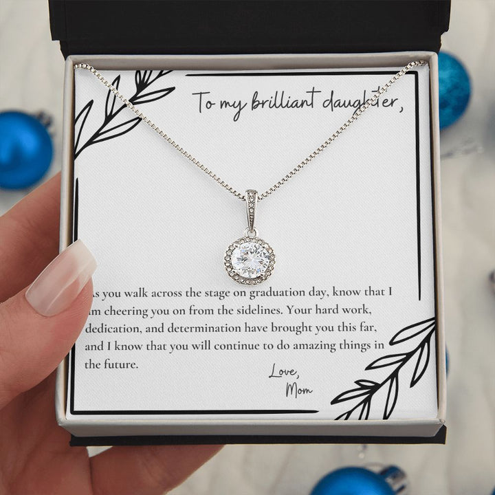 To My Brilliant Daughter | As you walk across the stage on graduation day, know that I am cheering you on from the sidelines - Eternal Hope Necklace