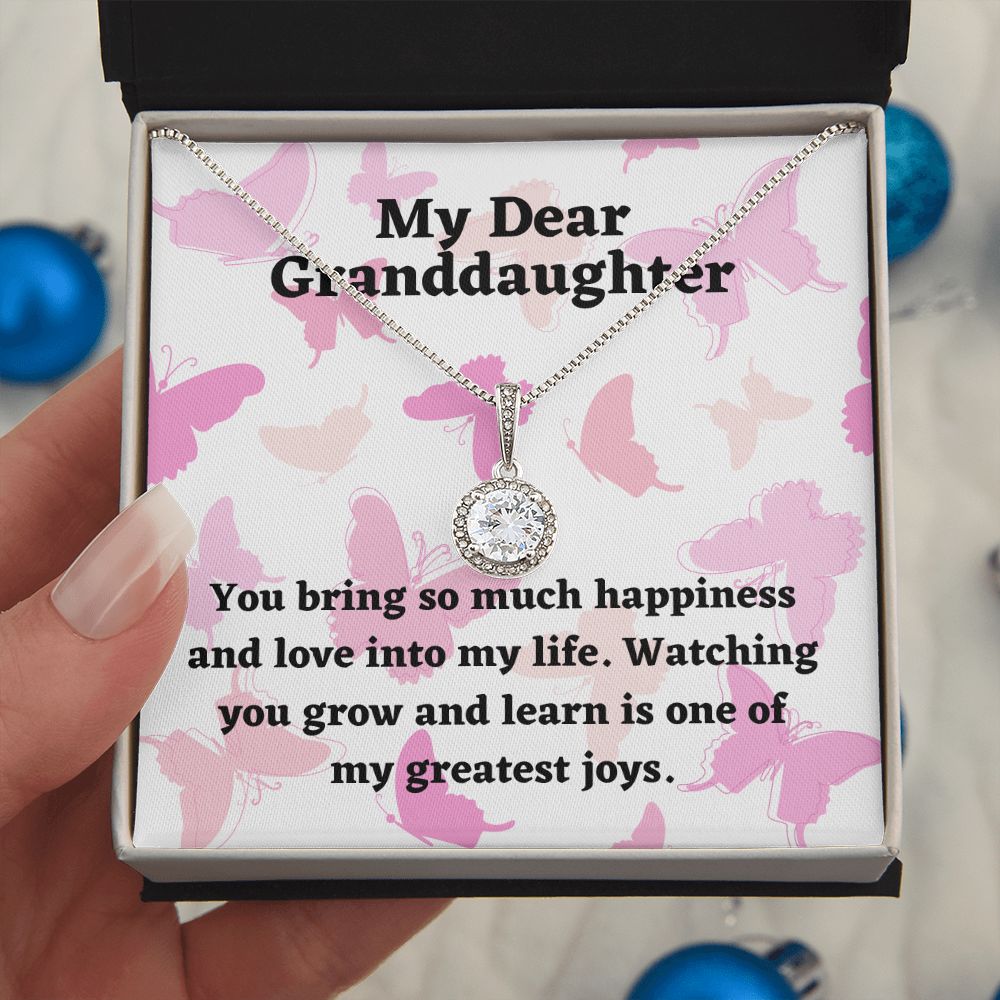 My Dear Granddaughter | You bring so much happiness and love into my life - Eternal Hope Necklace