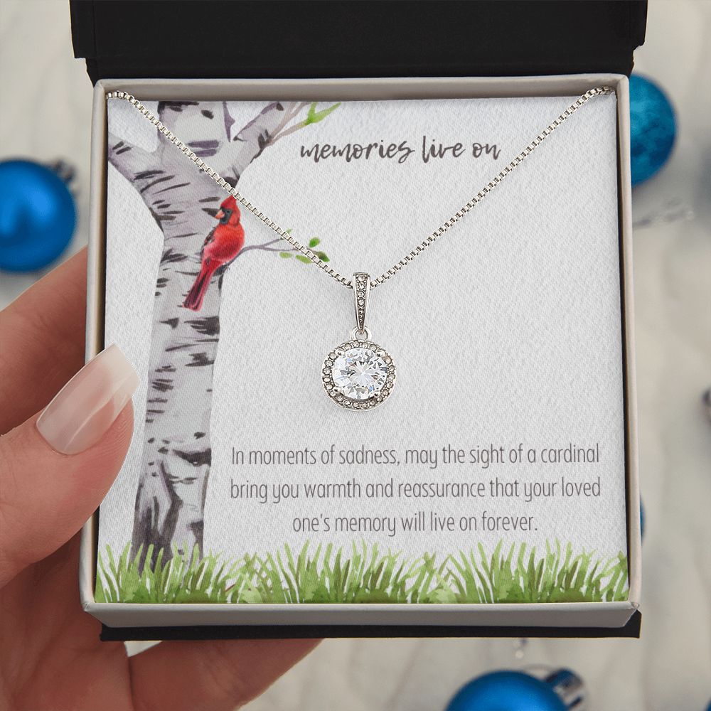 Memories Live On | In moments of sadness, may the sight of a cardinal bring you warmth and reassurance - Eternal Hope Necklace