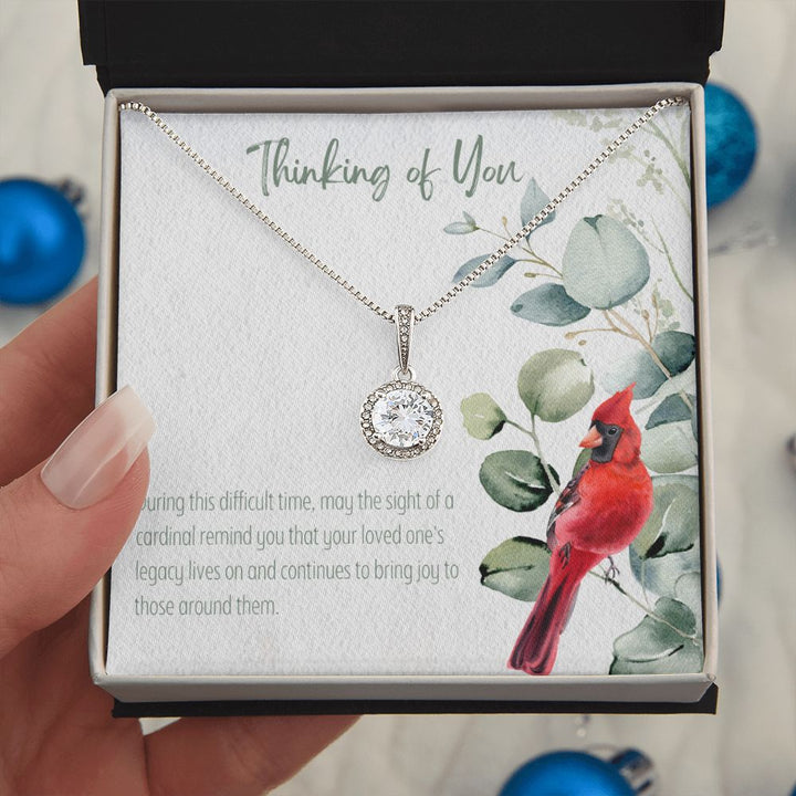 Thinking of You | During this difficult time, may the sight of a cardinal remind you that your loved one's legacy lives on - Eternal Hope Necklace