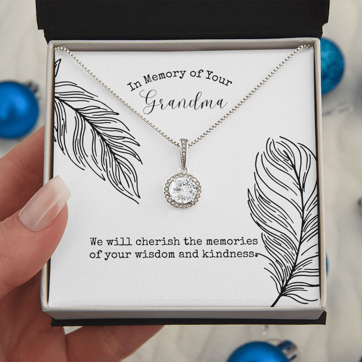 In Memory of Your Grandma | We will cherish the memories of your wisdom and kindness - Eternal Hope Necklace