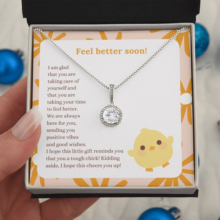 Feel better soon! | I am glad that you are taking care of yourself and that you are taking your time to feel better - Eternal Hope Necklace