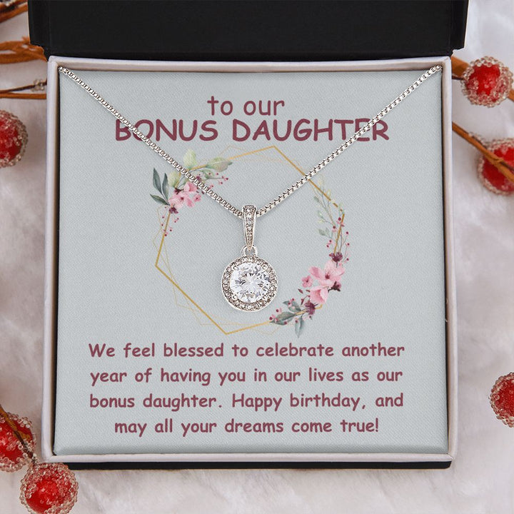 To our Bonus Daughter | We feel blessed to celebrate another year of having in our lives as our bonus daughter. Happy Birthday - Eternal Hope Necklace