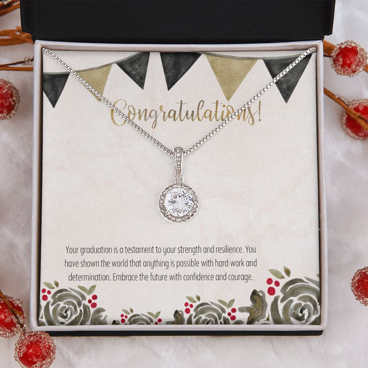 Congratulations | Your graduation is a testament to your strength and resilience - Eternal Hope Necklace