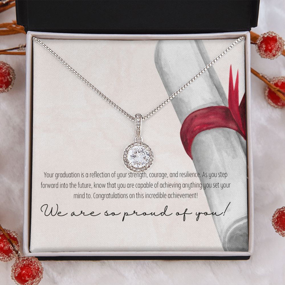 We are so proud of you! | Congratulations on this incredible achievement! - Eternal Hope Necklace