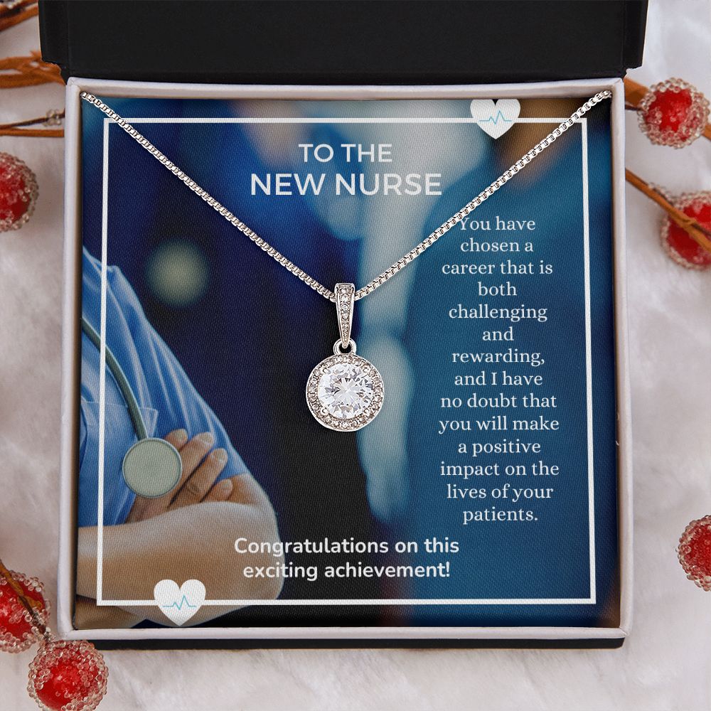 To The New Nurse | You have chosen a career that is both challenging and rewarding - Eternal Hope Necklace