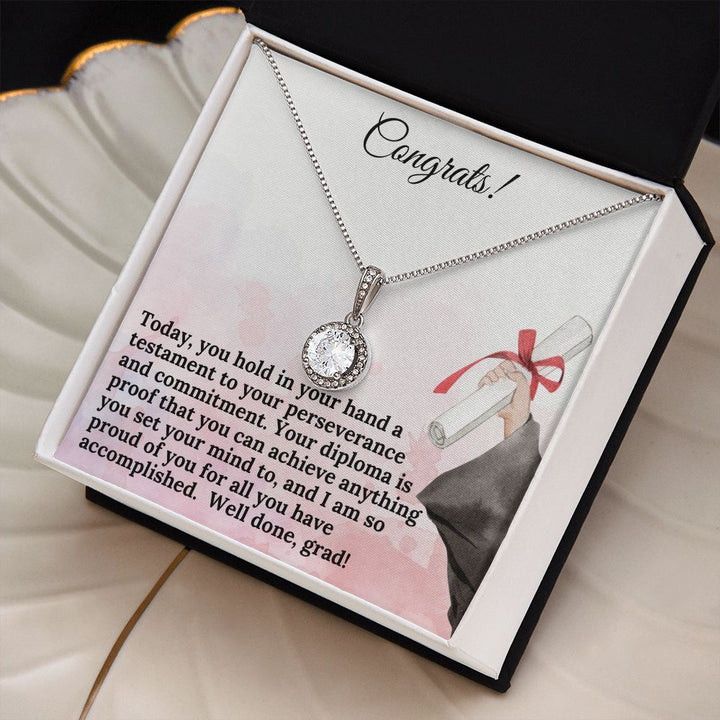 Congrats! | Your diploma is proof that you can achieve anything you set your mind to - Eternal Hope Necklace