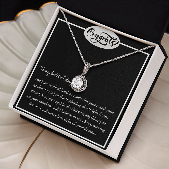 To My Brilliant Daughter | You are capable of achieving anything - Eternal Hope Necklace