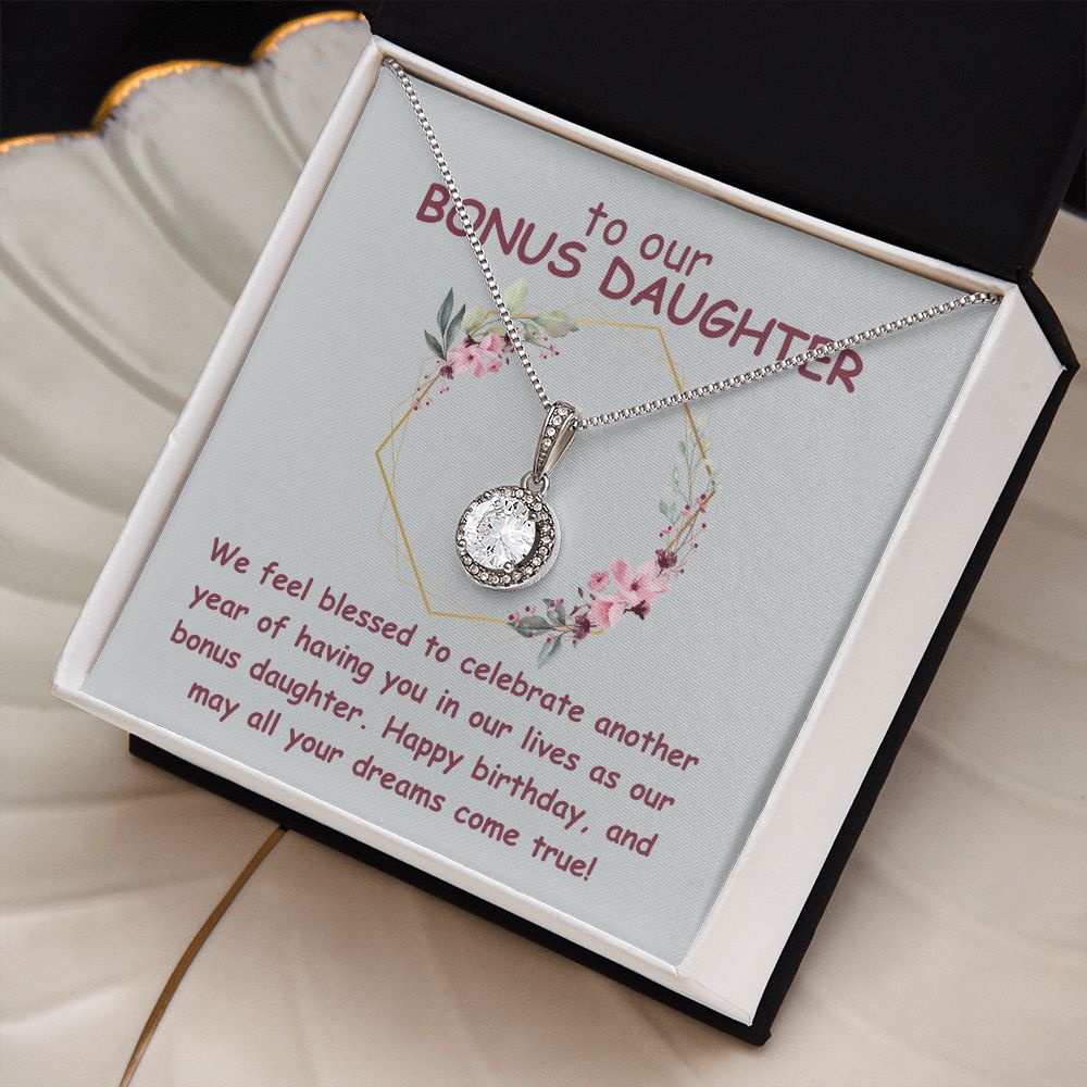 To our Bonus Daughter | We feel blessed to celebrate another year of having in our lives as our bonus daughter. Happy Birthday - Eternal Hope Necklace