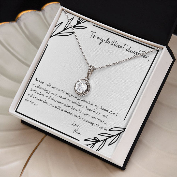 To My Brilliant Daughter | As you walk across the stage on graduation day, know that I am cheering you on from the sidelines - Eternal Hope Necklace