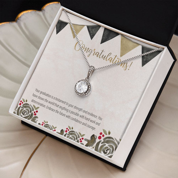 Congratulations | Your graduation is a testament to your strength and resilience - Eternal Hope Necklace