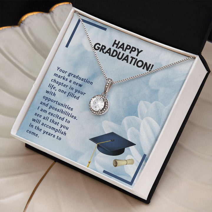 Happy Graduation | I am excited to see all that you will accomplish in the years to come - Eternal Hope Necklace