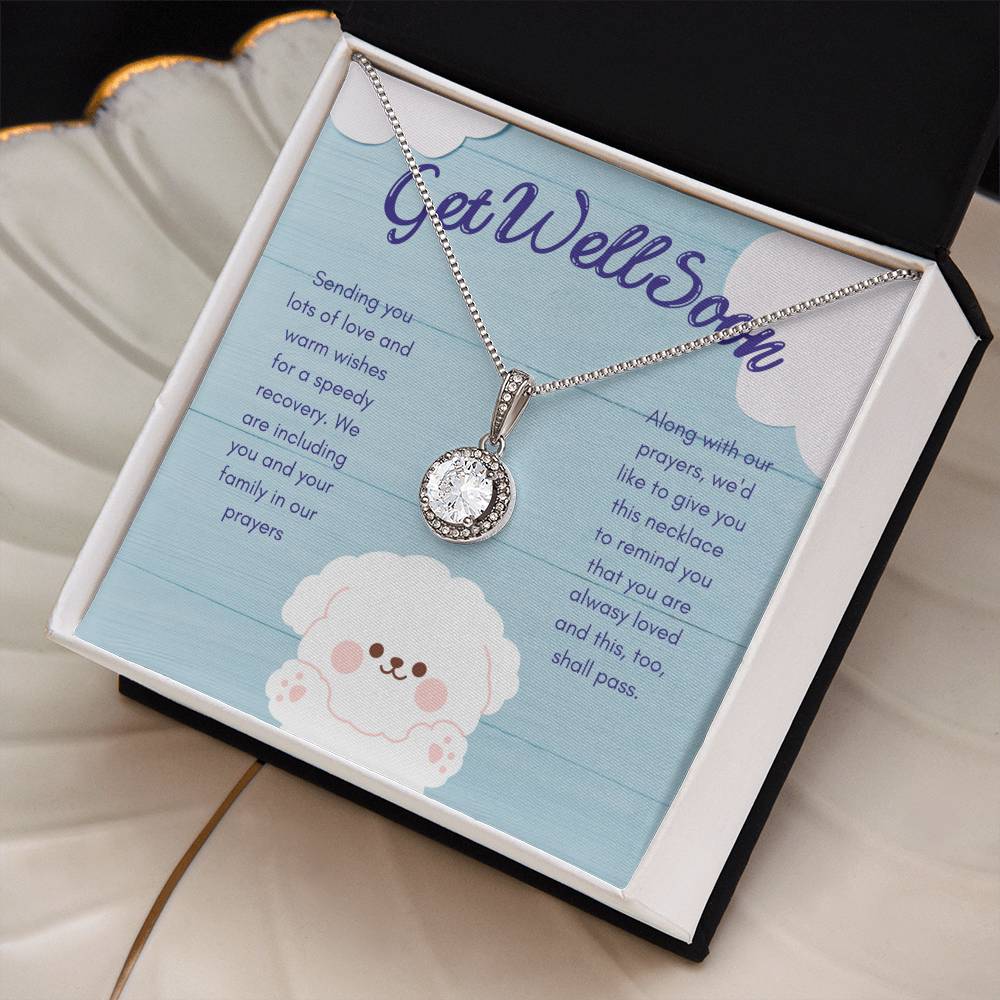 Get Well Soon | Sending you lots of love and warm wishes for a speedy recovery - Eternal Hope Necklace