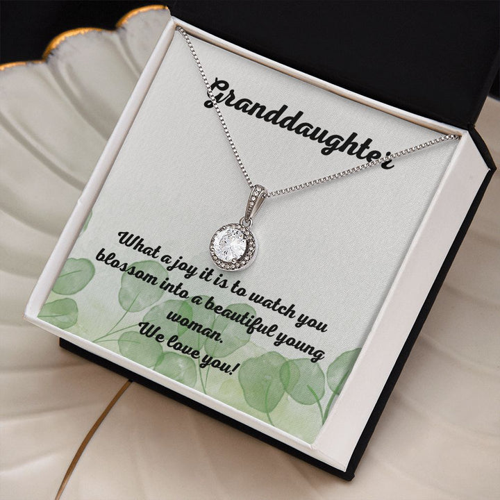 Granddaughter | What a joy it is to watch you blossom into a beautiful young woman. - Eternal Hope Necklace