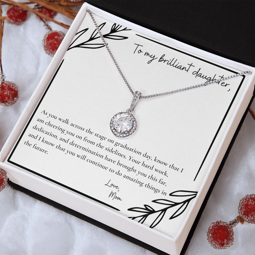 To My Brilliant Daughter | As you walk across the stage on graduation day, know that I am cheering you on from the sidelines - Eternal Hope Necklace