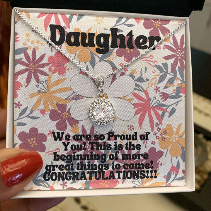 Daughter | This is the beginning of more great things to come! Congratulations!! - Eternal Hope Necklace