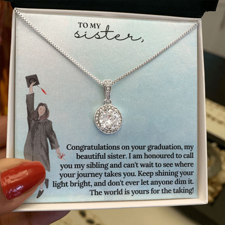 To My Sister | I am honoured to call you my sibling and can't wait to see where journey takes you - Eternal Hope Necklace