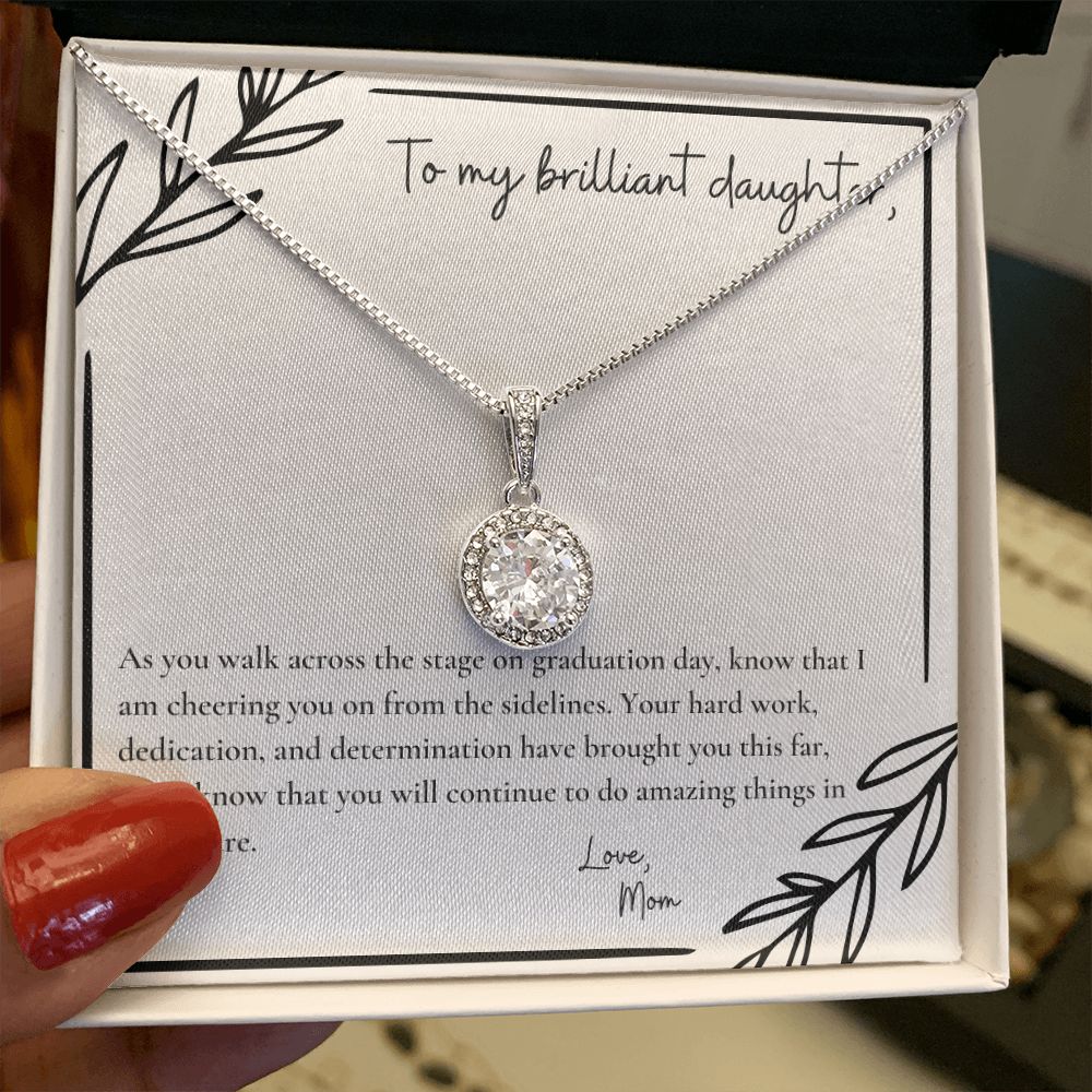 To My Brilliant Daughter | As you walk across the stage on graduation day, know that I am cheering you on from the sidelines - Eternal Hope Necklace