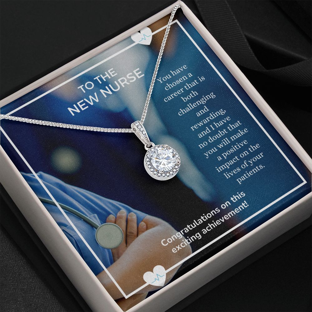 To The New Nurse | You have chosen a career that is both challenging and rewarding - Eternal Hope Necklace