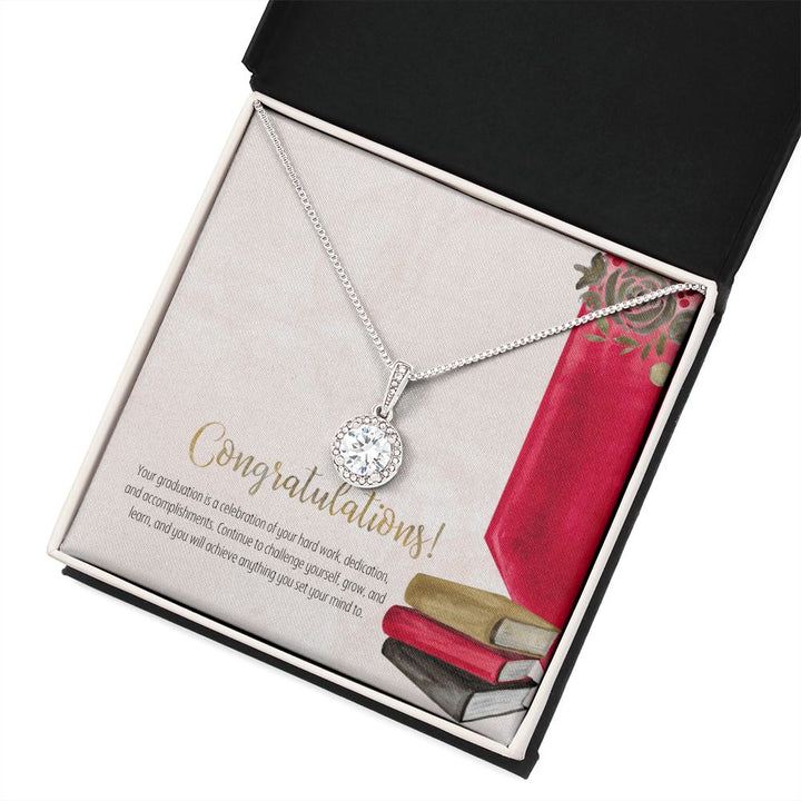 Congratulations! | Continue to challenge yourself, grow and learn - Eternal Hope Necklace