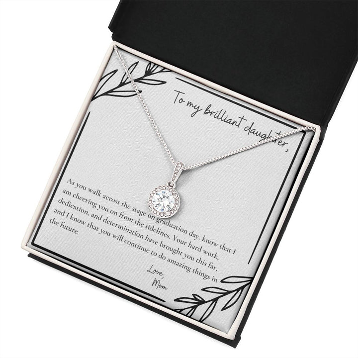 To My Brilliant Daughter | As you walk across the stage on graduation day, know that I am cheering you on from the sidelines - Eternal Hope Necklace