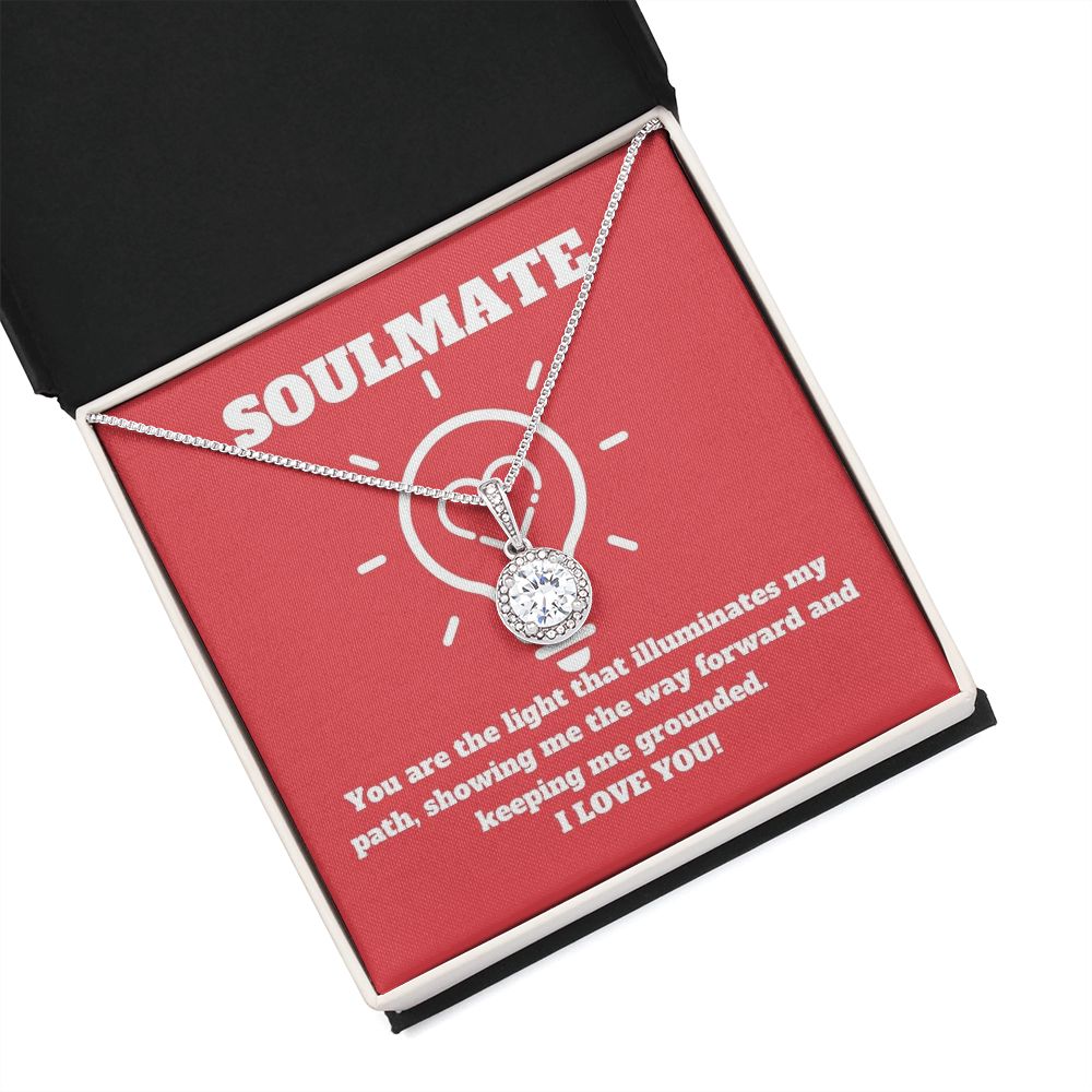 Soulmate | You are the light that illuminates my path - Eternal Hope Necklace