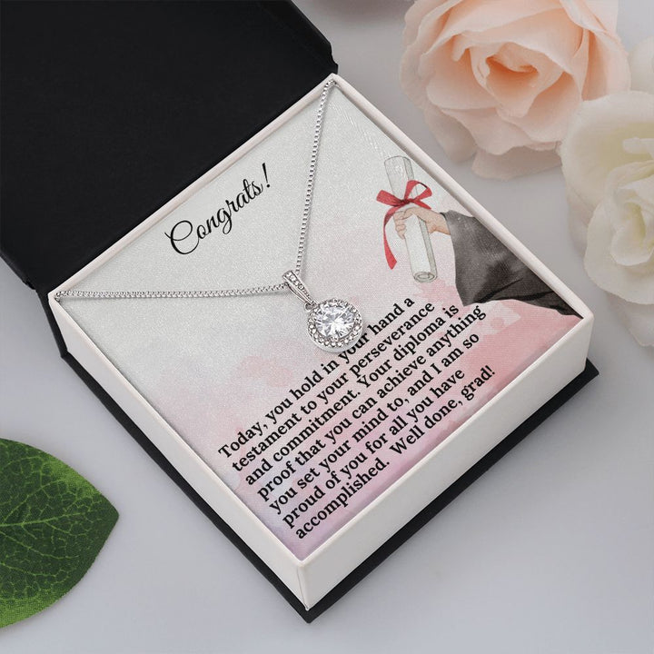 Congrats! | Your diploma is proof that you can achieve anything you set your mind to - Eternal Hope Necklace