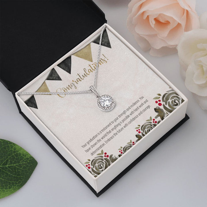 Congratulations | Your graduation is a testament to your strength and resilience - Eternal Hope Necklace