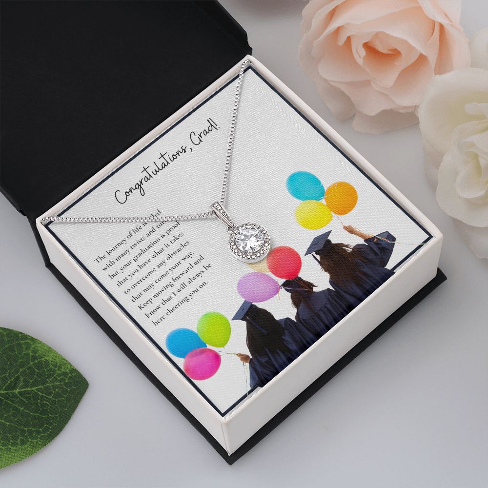 Congratulations, Grad! | Keep moving forward and know that I will always be here cheering on you - Eternal Hope Necklace