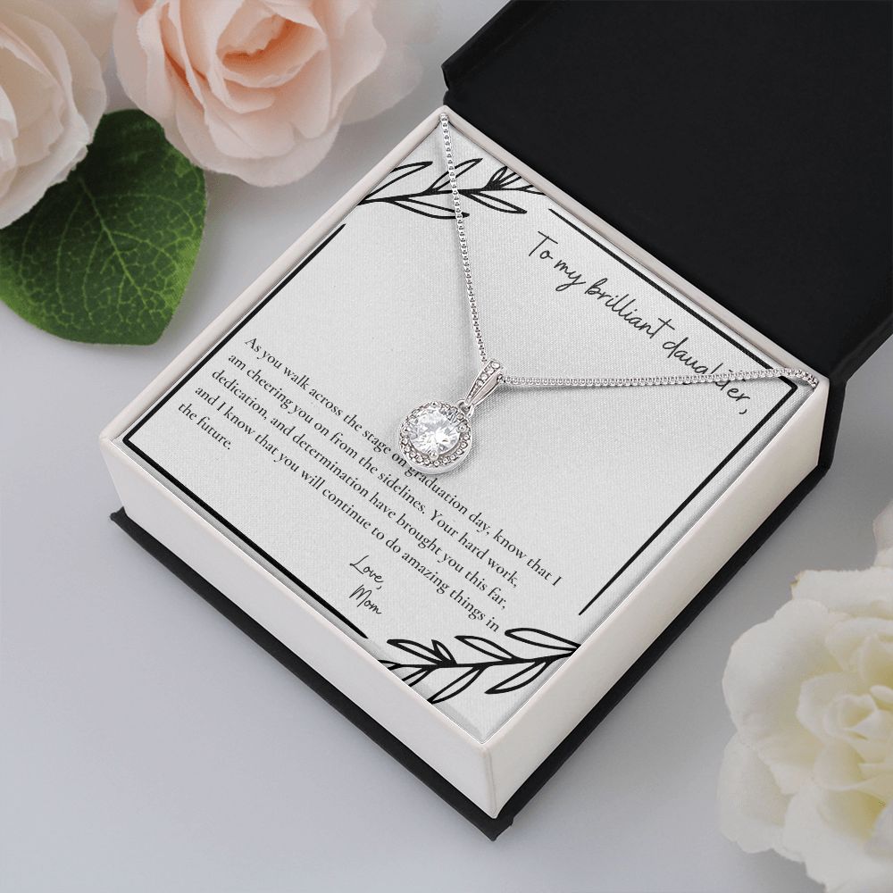 To My Brilliant Daughter | As you walk across the stage on graduation day, know that I am cheering you on from the sidelines - Eternal Hope Necklace