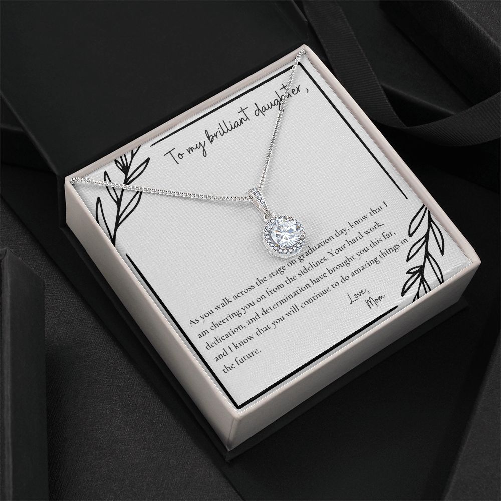 To My Brilliant Daughter | As you walk across the stage on graduation day, know that I am cheering you on from the sidelines - Eternal Hope Necklace