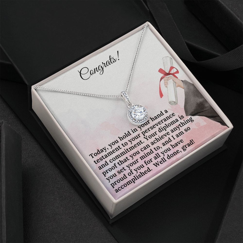 Congrats! | Your diploma is proof that you can achieve anything you set your mind to - Eternal Hope Necklace