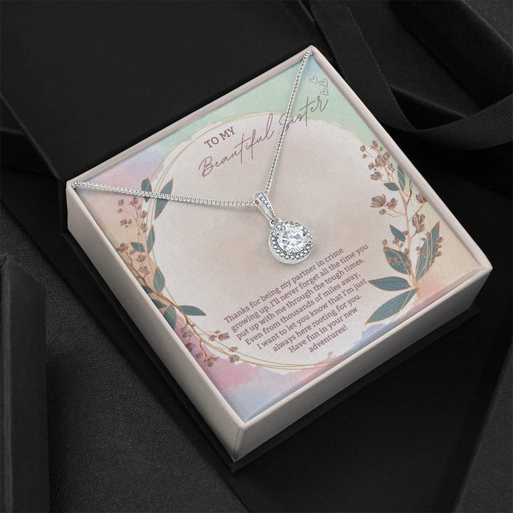 To My Beautiful Sister | Thanks for being my partner in crime growing up - Eternal Hope Necklace