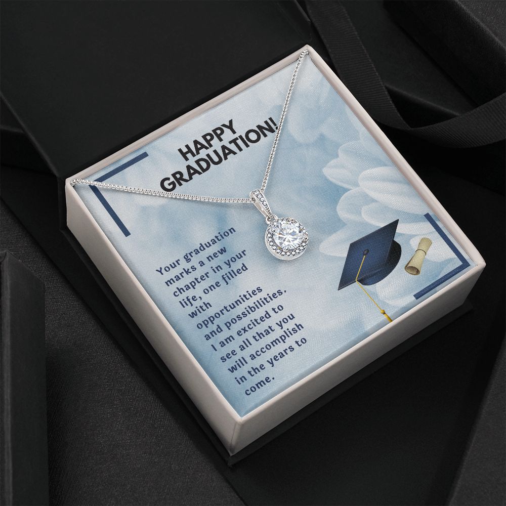 Happy Graduation | I am excited to see all that you will accomplish in the years to come - Eternal Hope Necklace