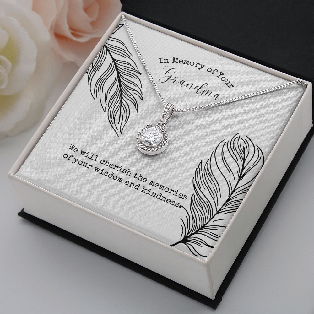 In Memory of Your Grandma | We will cherish the memories of your wisdom and kindness - Eternal Hope Necklace