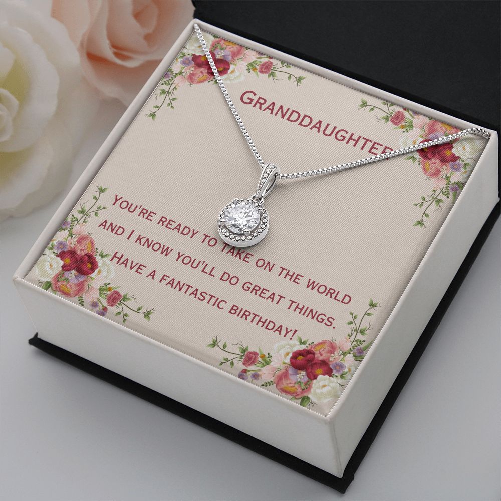 Granddaughter | You're ready to take on the world and I know you'll do great things. Have a fantastic birthday! - Eternal Hope Necklace