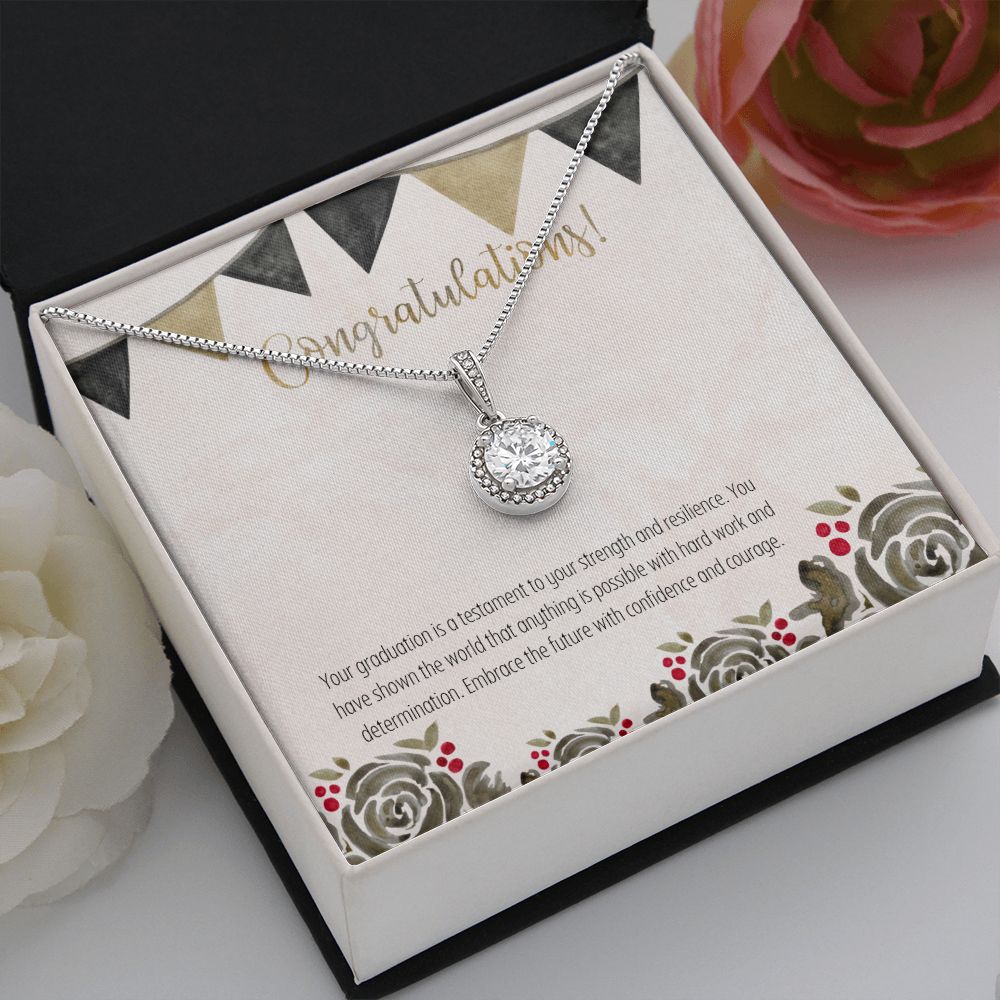 Congratulations | Your graduation is a testament to your strength and resilience - Eternal Hope Necklace