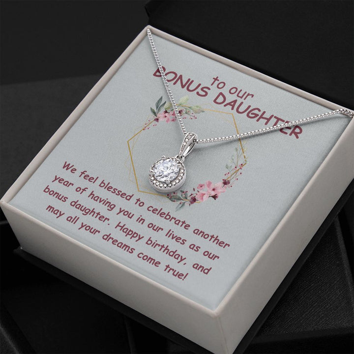 To our Bonus Daughter | We feel blessed to celebrate another year of having in our lives as our bonus daughter. Happy Birthday - Eternal Hope Necklace