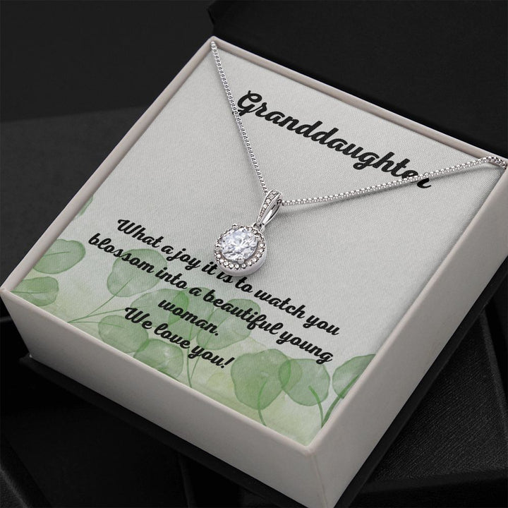 Granddaughter | What a joy it is to watch you blossom into a beautiful young woman. - Eternal Hope Necklace