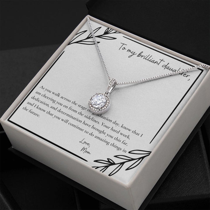 To My Brilliant Daughter | As you walk across the stage on graduation day, know that I am cheering you on from the sidelines - Eternal Hope Necklace